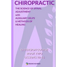 Chiropractic Book Two: The Science of Spinal Adjustment