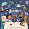 Los Animales No Se Dormian / The Animals Would Not Sleep (Spanish Bilingual Edition)