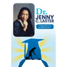 Dr. Jenny C. Laster: I Mopped Floors, So You Won't Have To!