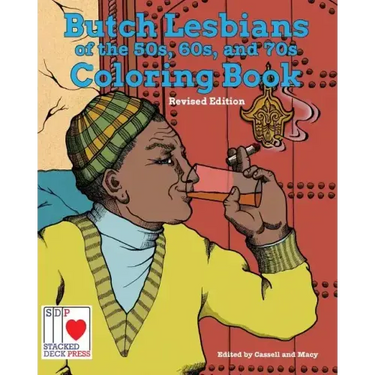 The Butch Lesbians of the '50s, '60s, and '70s Coloring Book