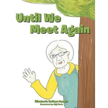 Until We Meet Again
