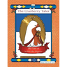 The Cranberry Tales: The Tale of Noble the Pigeon