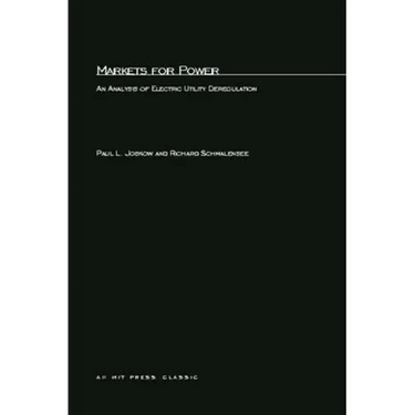 Markets for Power: An Analysis of Electric Utility Deregulation