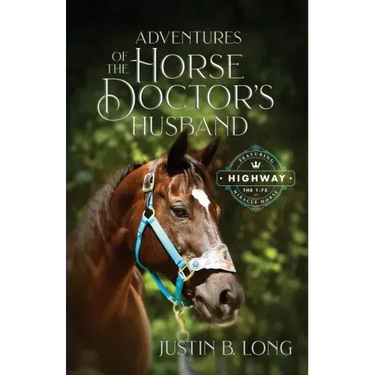 Adventures of the Horse Doctor's Husband
