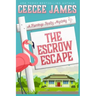 The Escrow Escape
