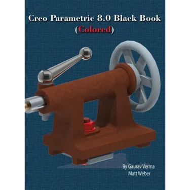 Creo Parametric 8.0 Black Book (Colored)