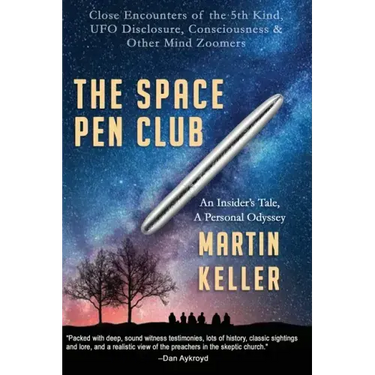 The Space Pen Club: Close Encounters of the 5th Kind -- UFO Disclosure, Consciousness & Other Mind Zoomers