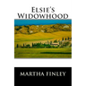 Elsie's Widowhood
