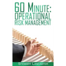 60 Minute Operational Risk Management
