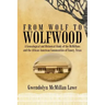 From Wolf to Wolfwood: A Genealogical and Historical Study of the McMillans and the African American Communities of Emory, Texas