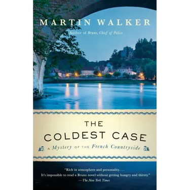 The Coldest Case: A Bruno, Chief of Police Novel