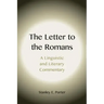 The Letter to the Romans: A Linguistic and Literary Commentary