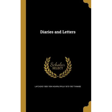 Diaries and Letters