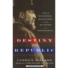 Destiny of the Republic