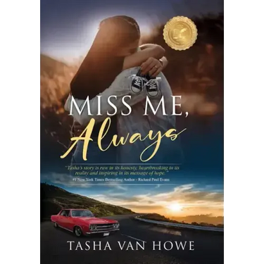 Miss Me, Always