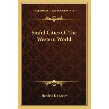 Sinful Cities of the Western World