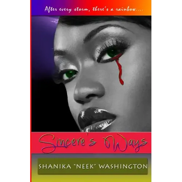 Sincere's Ways: Urban Fiction Novel