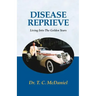 Disease Reprieve: Living Into the Golden Years