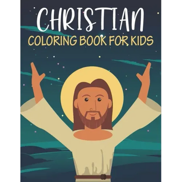 Christian Coloring Book For Kids: Unique kids Christian coloring book with 50 pages.