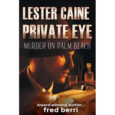 Lester Caine Private Eye Murder on Palm Beach