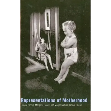 Representations of Motherhood
