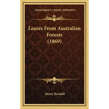 Leaves From Australian Forests (1869)