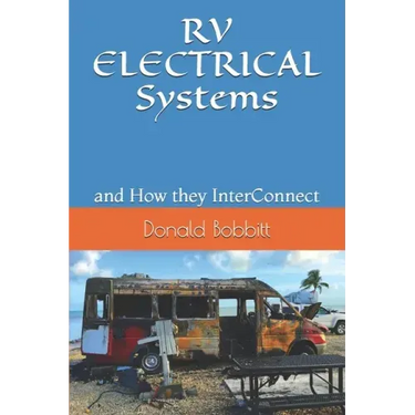 RV ELECTRICAL Systems: and How they InterConnect