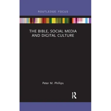 The Bible, Social Media and Digital Culture