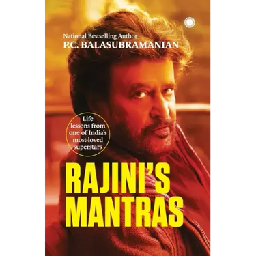 Rajini's Mantras: Life lessons from one of India's most-loved superstars