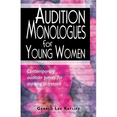 Audition Monologues for Young Women #1