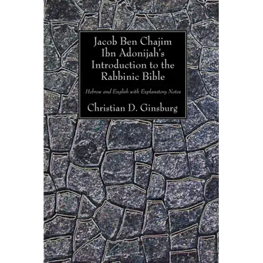 Jacob Ben Chajim Ibn Adonijah's Introduction to the Rabbinic Bible