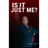 Is It Just Me?: Responsibility, Redemption, and Release