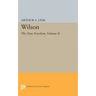 Wilson, Volume II: The New Freedom