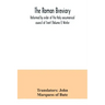 The Roman breviary: reformed by order of the Holy oecumenical council of Trent (Volume I) Winter
