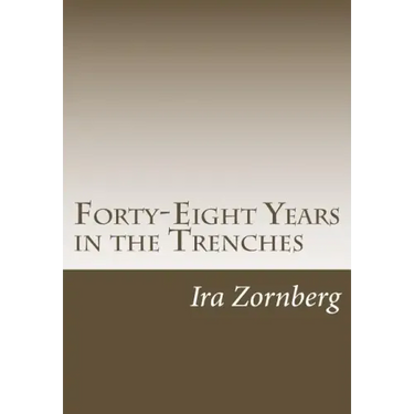 Forty-Eight Years in the Trenches: The Accounts of a Teacher in the City of New York