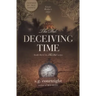 The Del: DECEIVING TIME: Lizzie Wyllie's Story