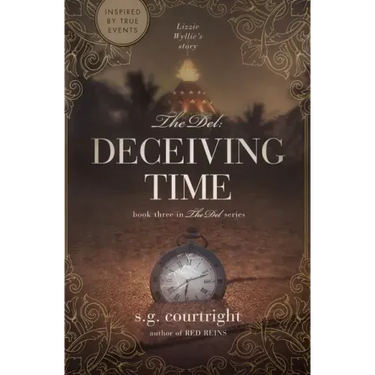 The Del: DECEIVING TIME: Lizzie Wyllie's Story