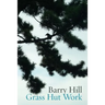 Grass Hut Work