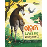 Okapi Loves His Zebra Pants