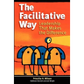 The Facilitative Way: Leadership That Makes the Difference