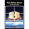The Three Woes: The New Jerusalem