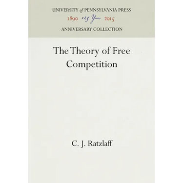 The Theory of Free Competition