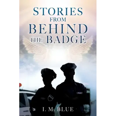 Stories from Behind the Badge