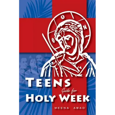 Holy Week for Teens