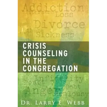 Crisis Counseling in the Congregation