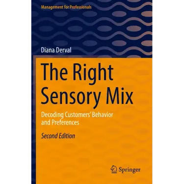 The Right Sensory Mix: Decoding Customers' Behavior and Preferences