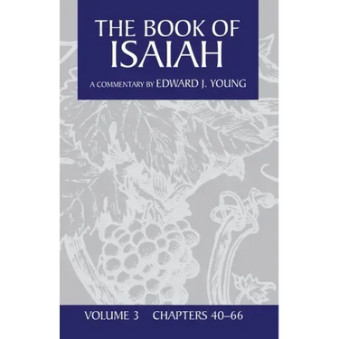 The Book of Isaiah, Volume 3