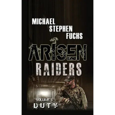 Arisen: Raiders, Volume 4 - Duty