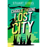 Charlie Thorne and the Lost City