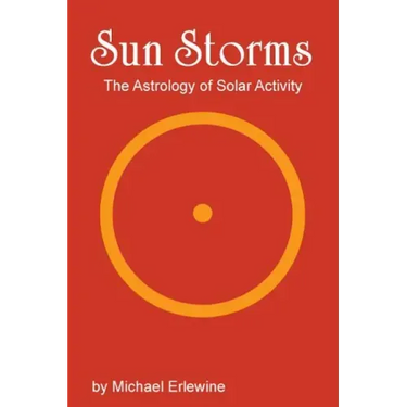 Sun Storms: The Astrology of Solar Activity